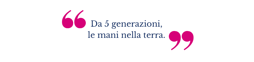 "Da 5 generazioni, le mani nella terra" domaine de silvio morando